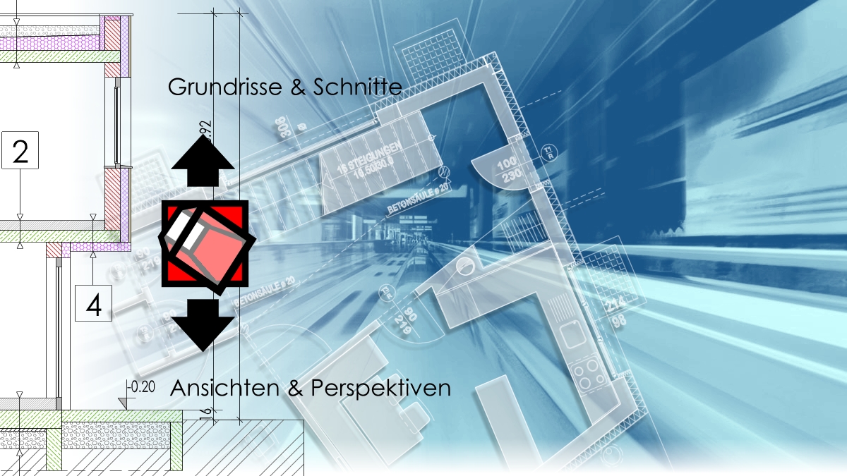 Grundrisse-Schnitte-Ansichten